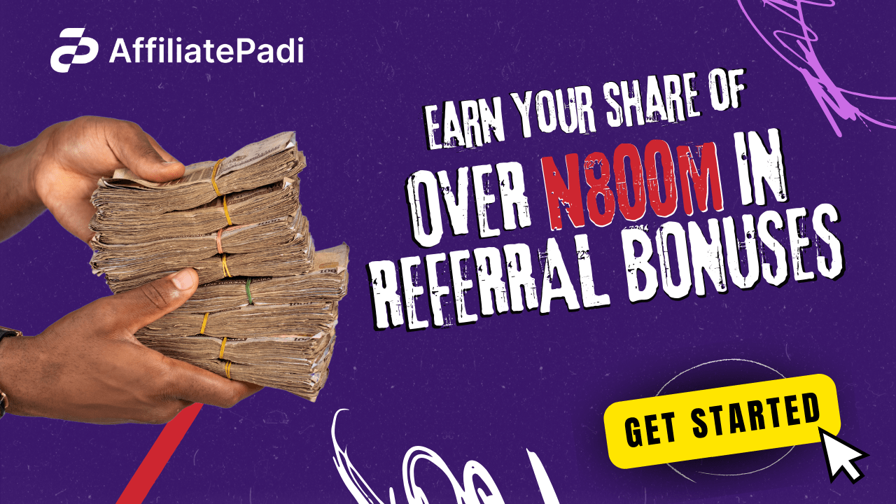Earn Your Share of Over 800 Million Naira
